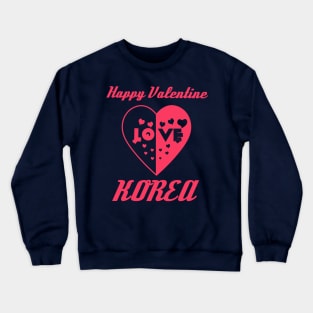 Heart in Love to Valentine Day Korea Crewneck Sweatshirt